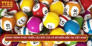 Hành trình phát triển lâu đời của lô đề miền Bắc tại Việt Nam