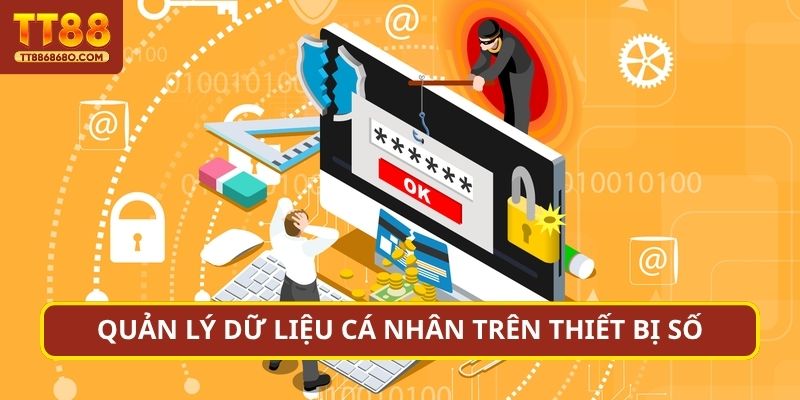 Quản lý dữ liệu cá nhân trên thiết bị số